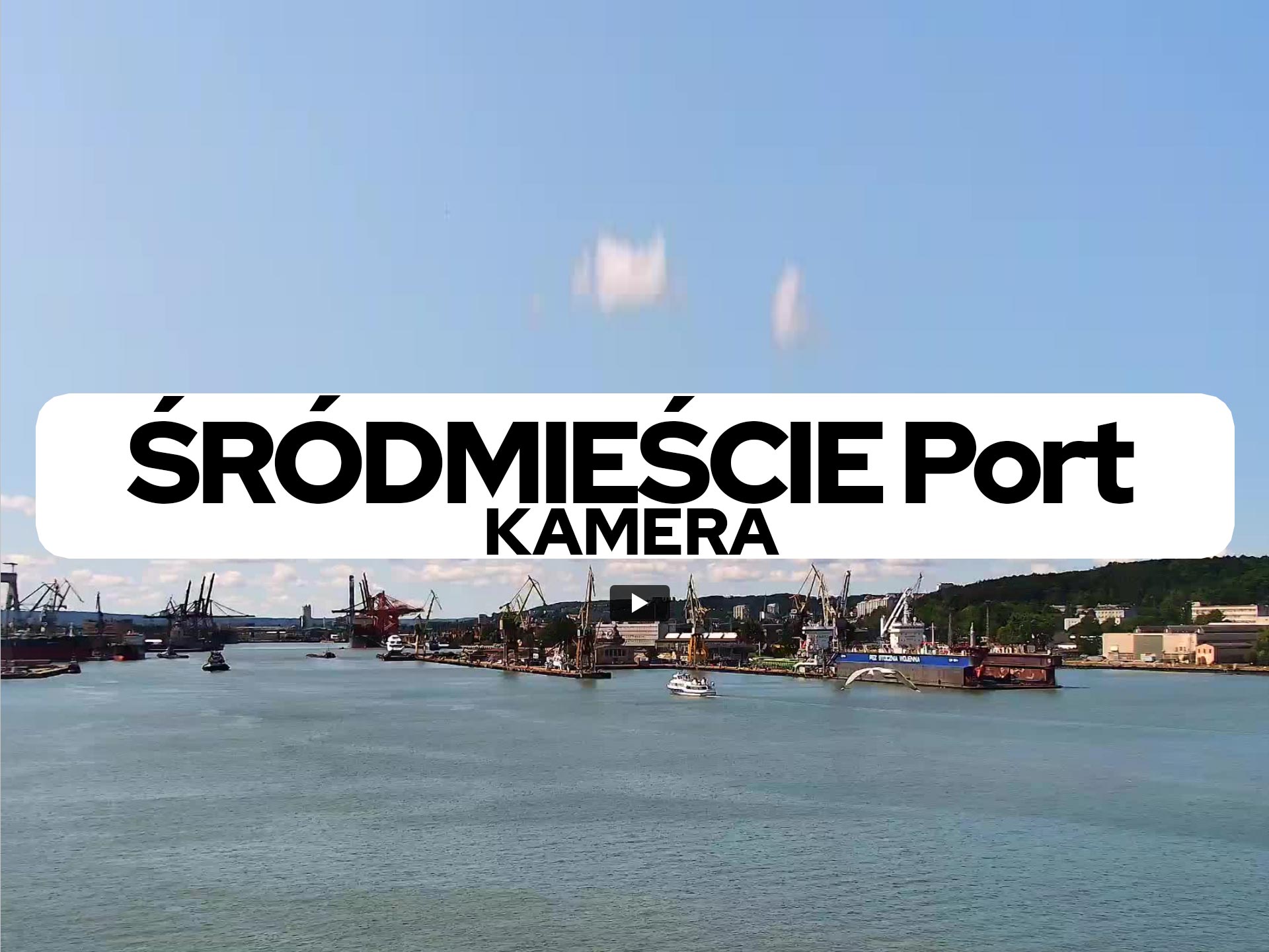 Gdynia, Kamery, Na żywo, Online, Śródmieście, Port.