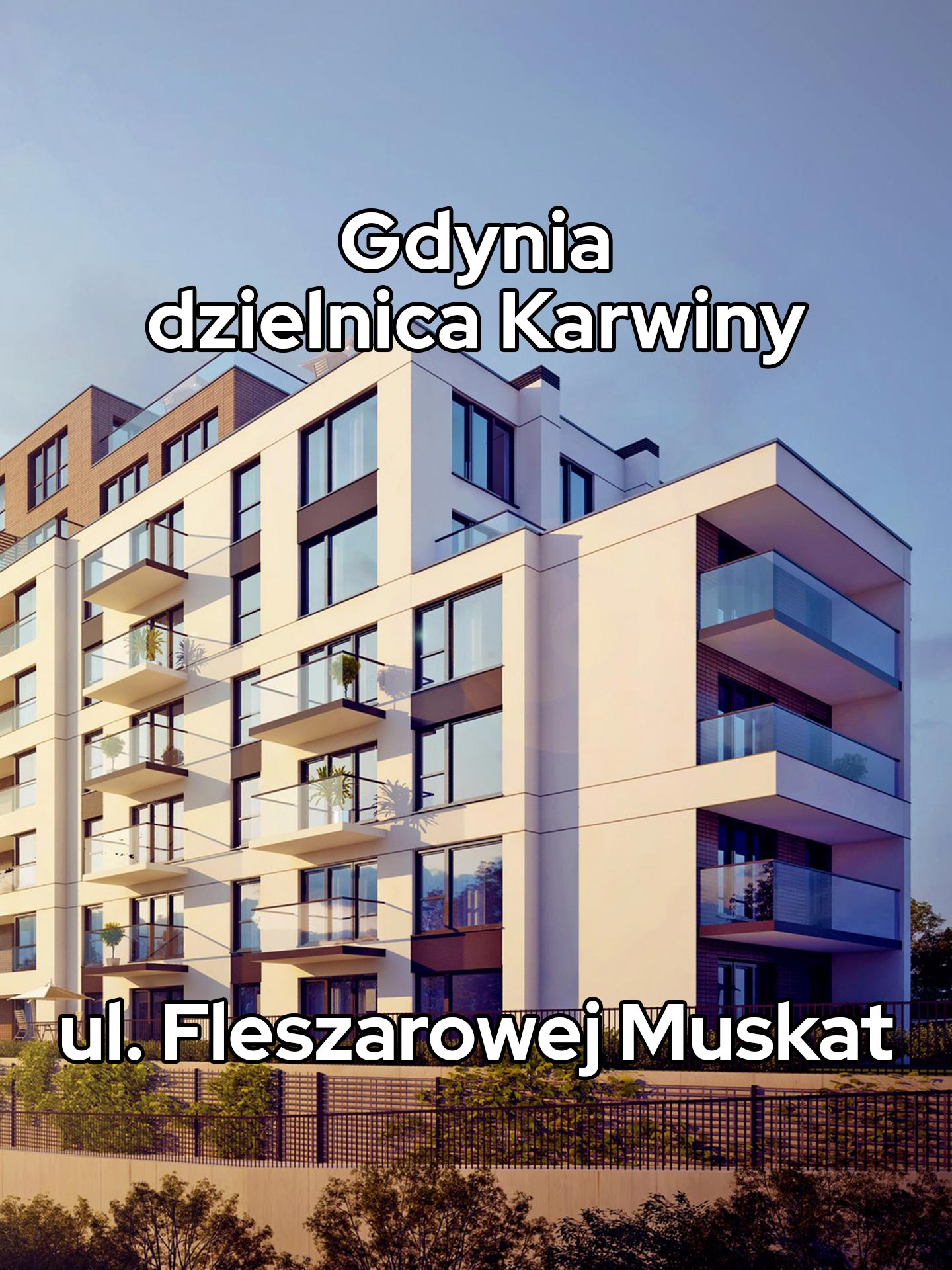 Gdynia nieruchomości, Karwiny, Fleszerowej Muskat, nowe mieszkania.