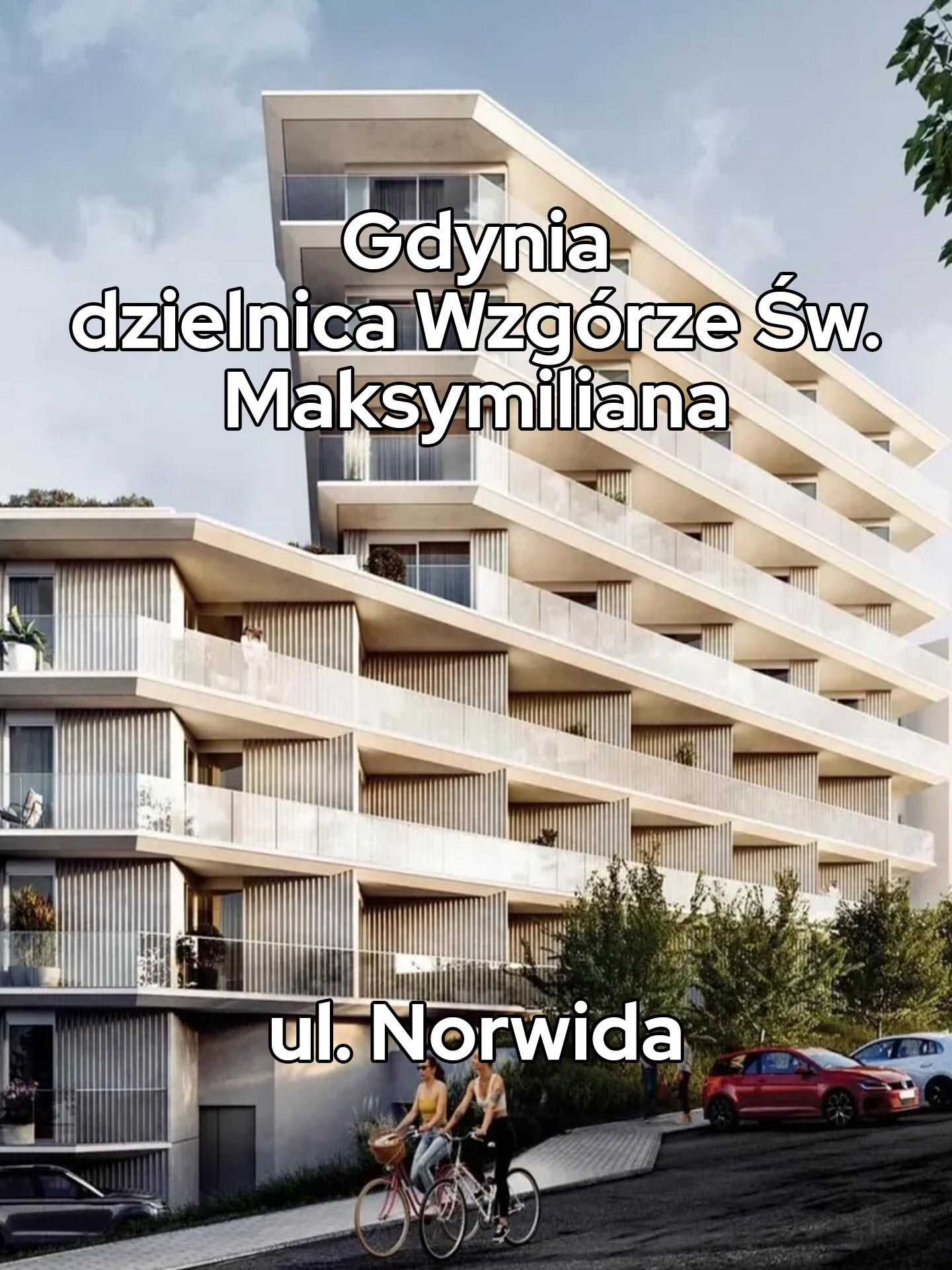 Gdynia nieruchomości, Wzgórze Św. Maksymiliana, Norwida, nowe mieszkania, Trend 